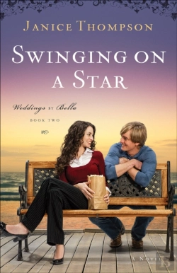 Bertrand.pt - Swinging On A Star (Weddings By Bella Book #2)