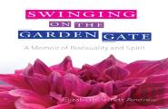 Swinging On The Garden Gate
