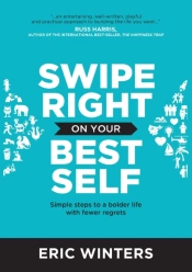 Swipe Right On Your Best Self