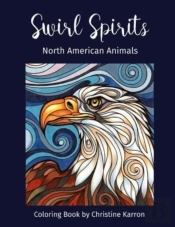 Swirl Spirits North American Animals Coloring Book