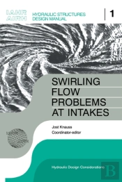 Swirling Flow Problems At Intakes