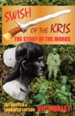 Bertrand.pt - Swish Of The Kris, The Story Of The Moros, Authorized And Enhanced Edition