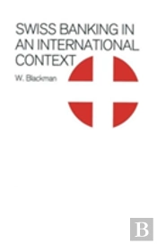 Swiss Banking In An International Context