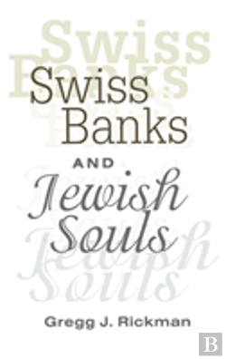 Bertrand.pt - Swiss Banks And Jewish Souls