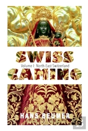 Swiss Camino - Volume I