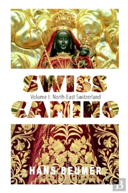 Bertrand.pt - Swiss Camino - Volume I