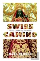 Swiss Camino - Volume I