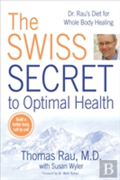 Swiss Diet For Optimal Health
