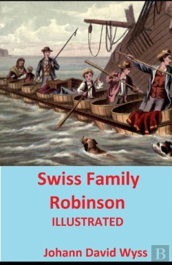 Bertrand.pt - Swiss Family Robinson Illustrated