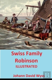 Swiss Family Robinson Illustrated