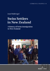 Swiss Settlers In New Zealand