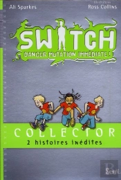 Switch, Hors Serie