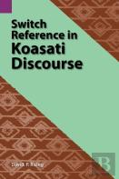 Switch Reference In Koasati Discourse