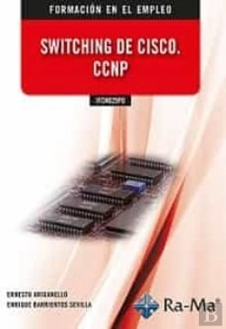 Bertrand.pt - Switching De Cisco. Ccnp Ifcm029po
