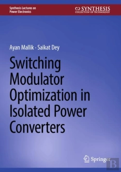 Bertrand.pt - Switching Modulator Optimization In Isolated Power Converters