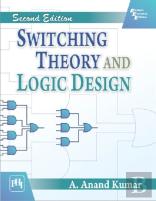 Switching Theory And Logic Design