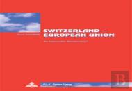 Switzerland Â€“ European Union