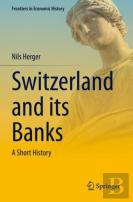 Switzerland And Its Banks