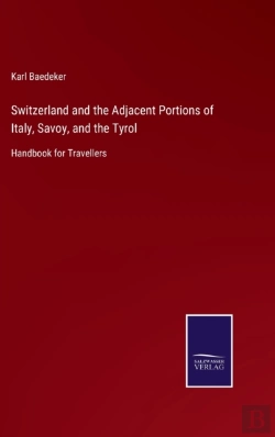 Bertrand.pt - Switzerland And The Adjacent Portions Of