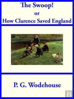 Bertrand.pt - Swoop! Or How Clarence Saved England