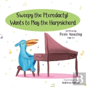 Swoopy The Pterodactyl Wants To Play The Harpsicord