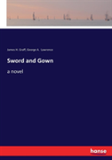 Sword And Gown