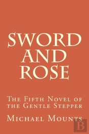 Sword And Rose