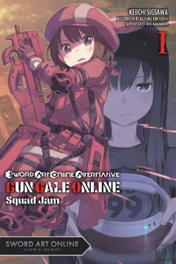 Bertrand.pt - Sword Art Online Alternative Gun Gale Online, Vol. 1 (Light Novel)