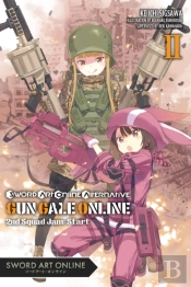 Sword Art Online Alternative Gun Gale Online, Vol. 2 (Light Novel)
