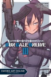 Sword Art Online Alternative Gun Gale Online, Vol. 3 (Manga)