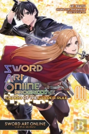 Sword Art Online Progressive Canon Of The Golden Rule, Vol. 1 (Manga)