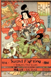 Sword Fighting: A Samurai'S First Lesson