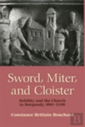Sword, Miter, And Cloister