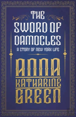 Bertrand.pt - Sword Of Damocles - A Story Of New York Life