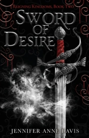 Sword Of Desire: Reigning Kingdoms, Book