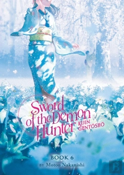 Bertrand.pt - Sword Of The Demon Hunter: Kijin Gentosho (Light Novel) Vol. 6