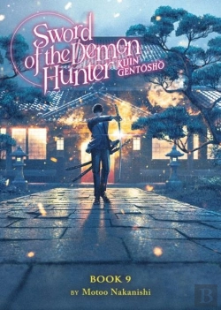 Bertrand.pt - Sword Of The Demon Hunter: Kijin Gentosho (Light Novel) Vol. 9