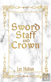 Sword Staff And Crown