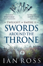 Swords Around The Throne