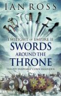 Swords Around The Throne