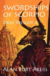 Swordships Of Scorpio [Dray Prescot #4]