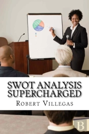Swot Analysis Supercharged