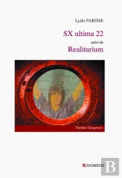 Sx Ultima Suivi De Realitarium