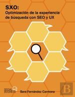 Sxo Optimizacion De La Experiencia De Busqueda Con Seo Y Ux