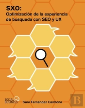 Sxo: Optimización De La Experiencia De Búsqueda Con Seo Y Ux