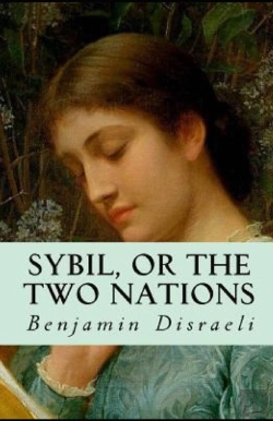 Bertrand.pt - Sybil, Or The Two Nations Annotated