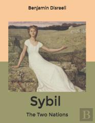 Sybil, Or The Two Nations