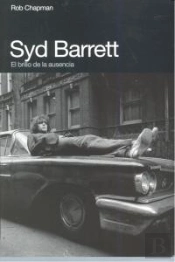 Syd Barrett : Una Sesera Peligrosa