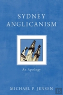 Bertrand.pt - Sydney Anglicanism: An Apology