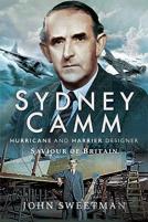 Sydney Camm: Hurricane And Harrier Designer